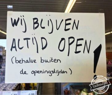 En alles is op voorraad, tenzij het op is.