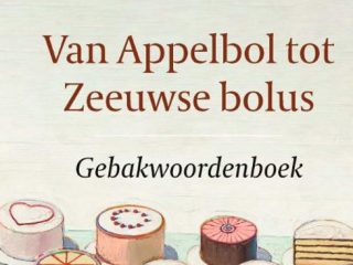 Boekrecensie: Van Appelbol tot Zeeuwse bolus