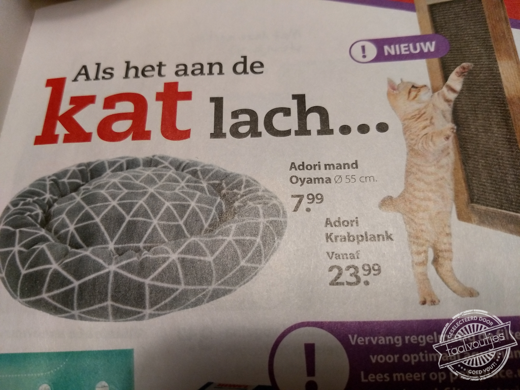 Als het aan de kat lach ...