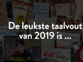 De Grote Taalvoutjes-verkiezing: dit is de taalvout van 2019!