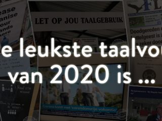 De Grote Taalvoutjes-verkiezing: dit is dé taalvout van 2020!
