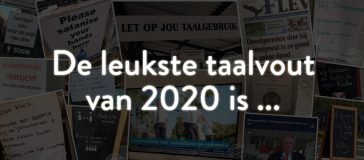 De Grote Taalvoutjes-verkiezing: dit is dé taalvout van 2020!