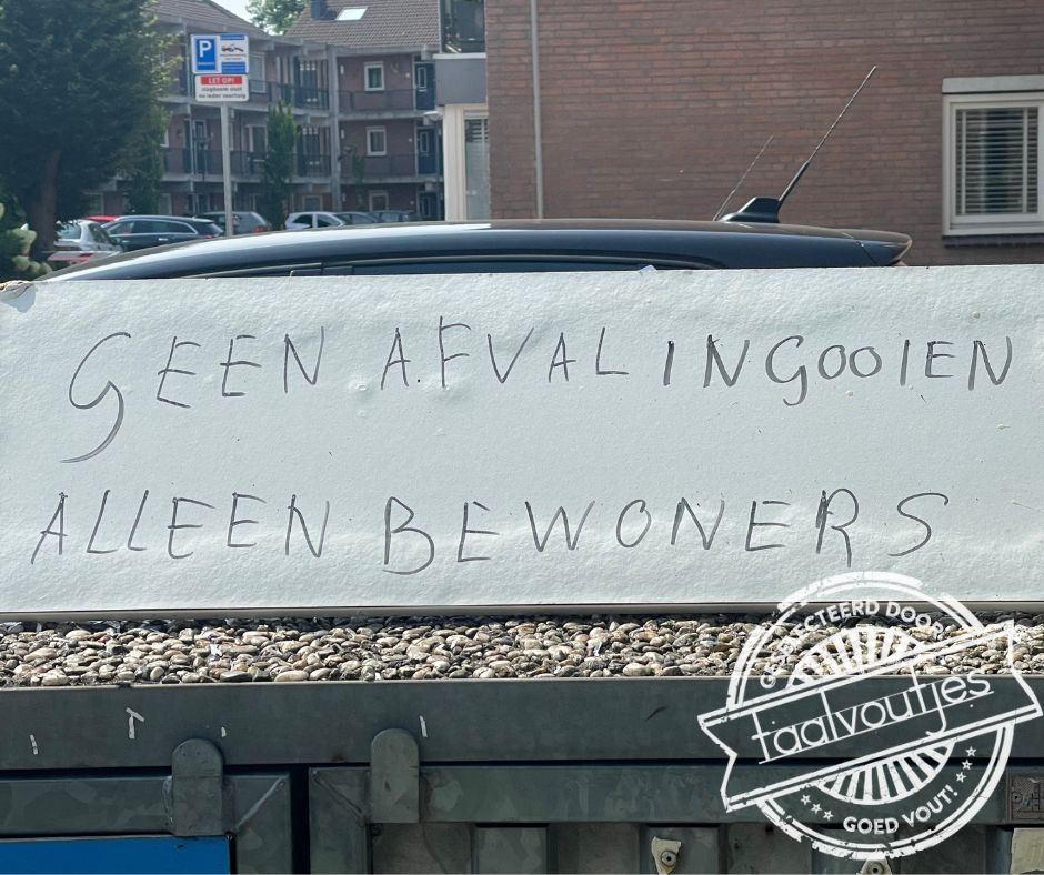 Geen afval alleen bewoners