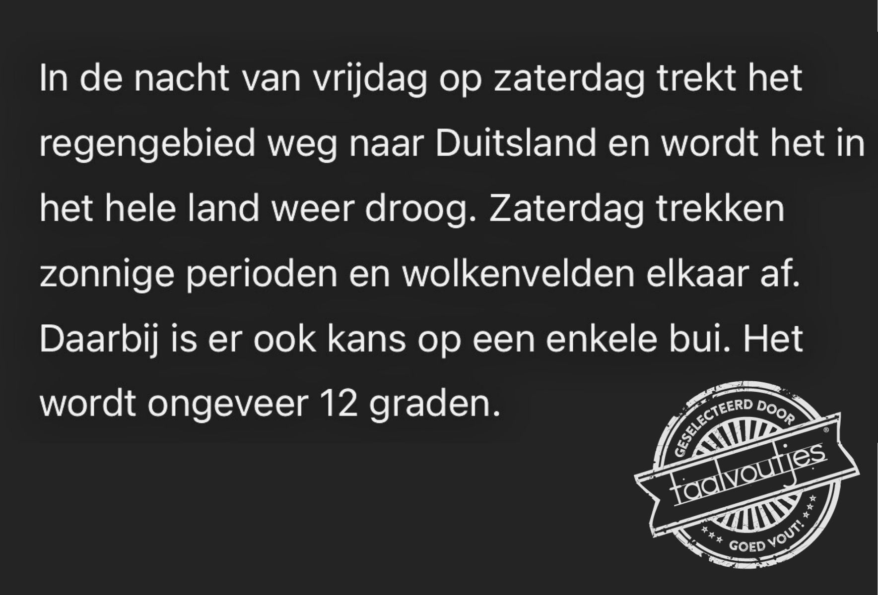 Volgens het nieuws trekken zon en wolkenvelden elkaar af